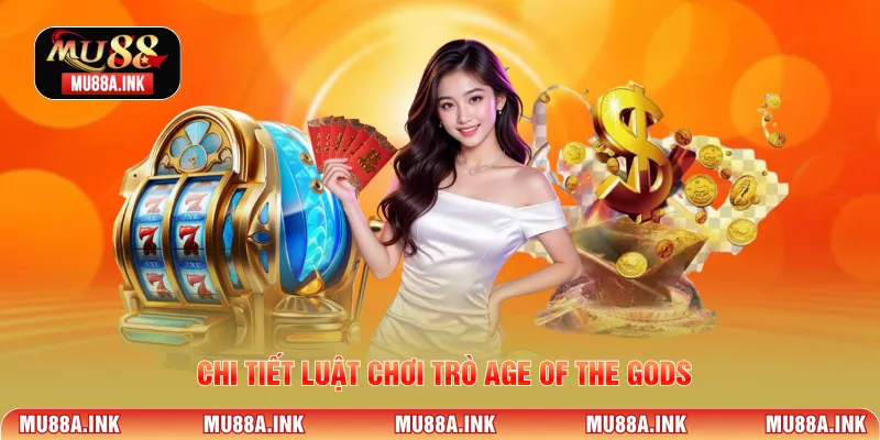 Chi tiết luật chơi trò Age of the Gods