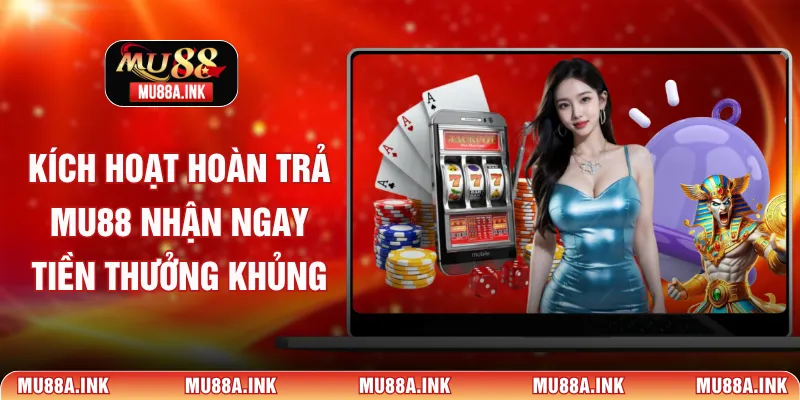 Hoàn trả MU88
